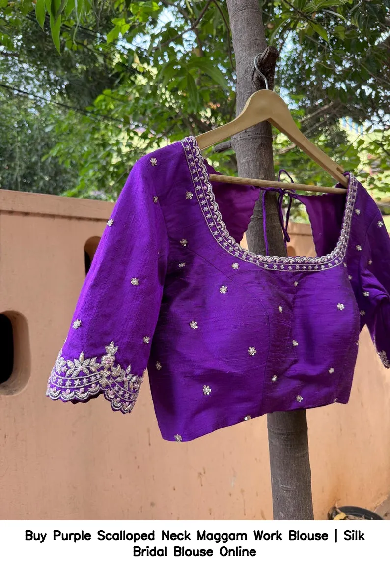 Buy Purple Scalloped Neck Maggam Work Blouse | Silk Bridal Blouse Online