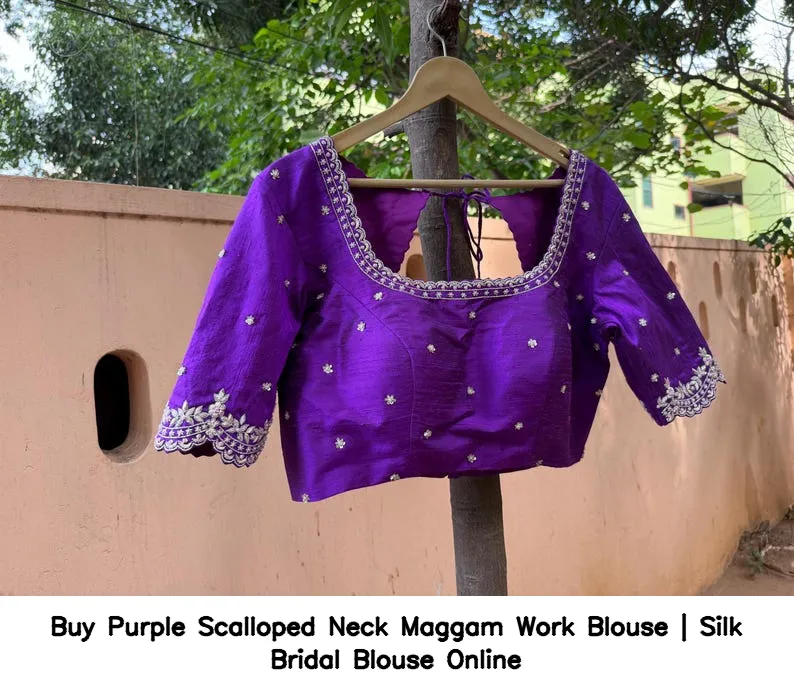 Buy Purple Scalloped Neck Maggam Work Blouse | Silk Bridal Blouse Online