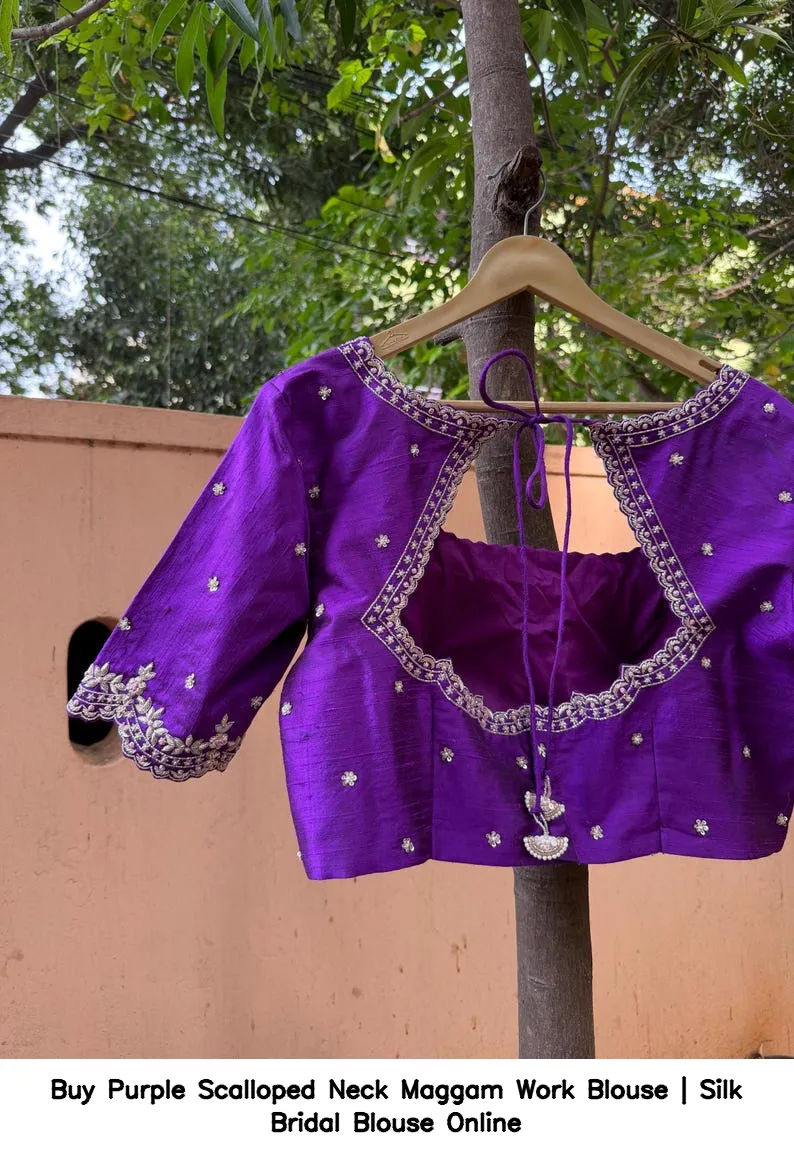Buy Purple Scalloped Neck Maggam Work Blouse | Silk Bridal Blouse Online