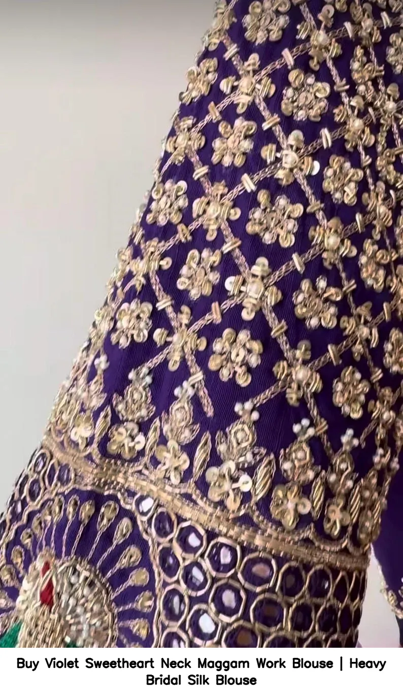 Buy Violet Sweetheart Neck Maggam Work Blouse | Heavy Bridal Silk Blouse