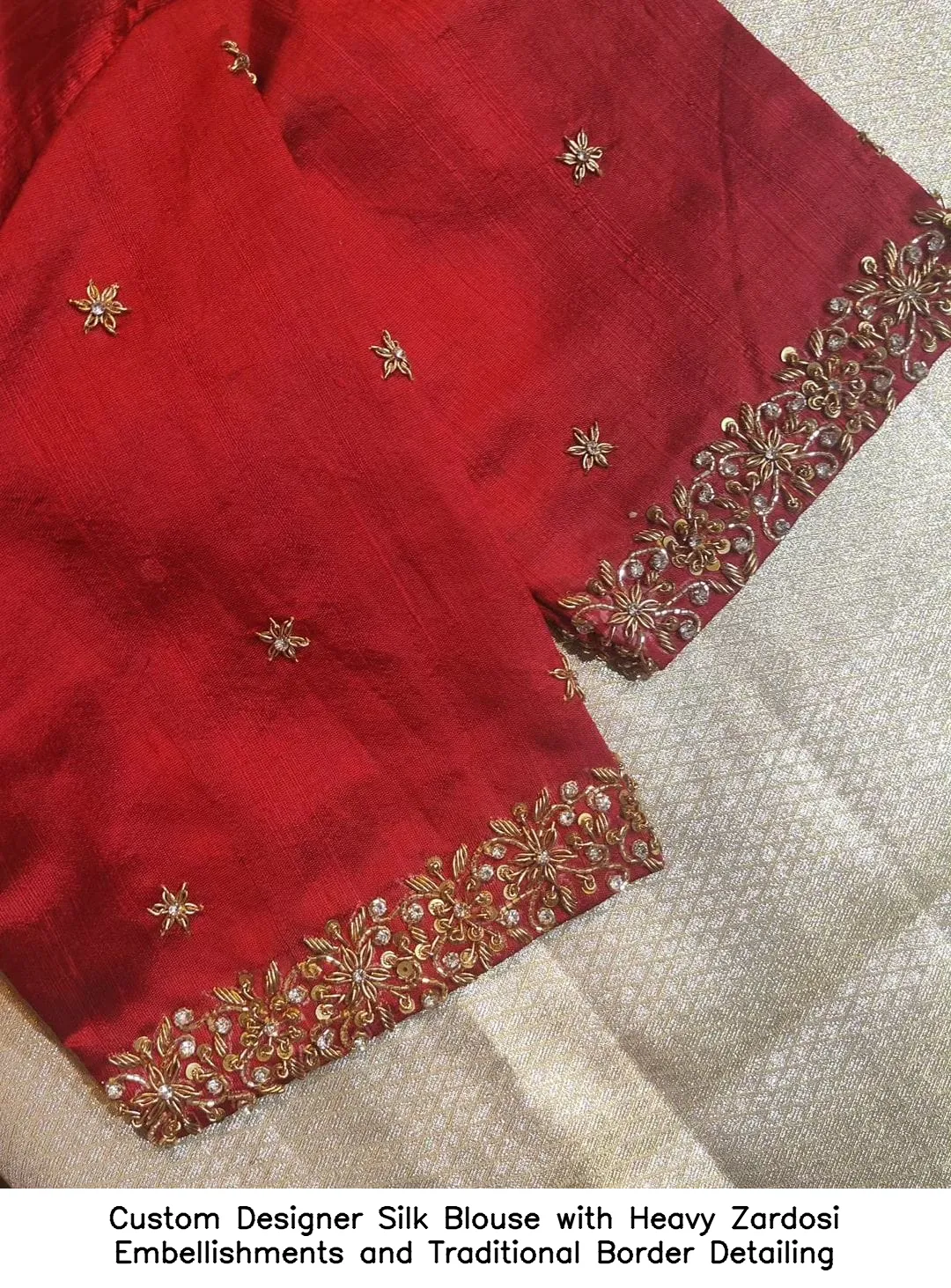 Custom Designer Silk Blouse with Heavy Zardosi Embellishments and Traditional Border Detailing