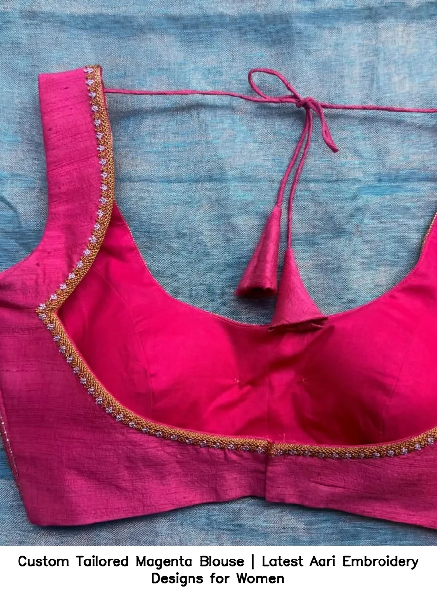 Custom Tailored Magenta Blouse | Latest Aari Embroidery Designs for Women 3