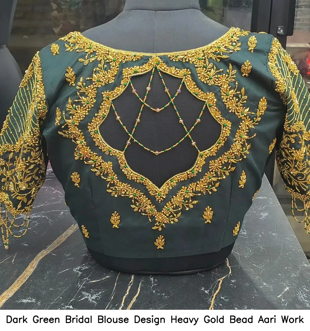 Dark Green Bridal Blouse Design Heavy Gold Bead Aari Work