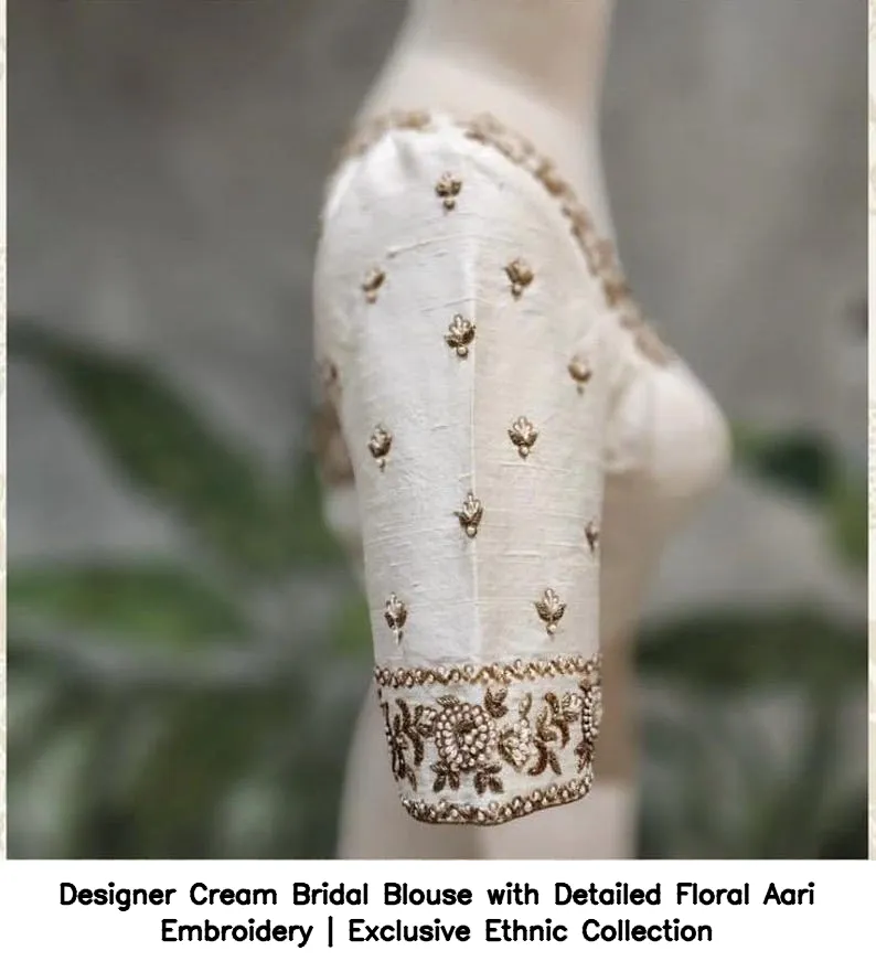 Designer Cream Bridal Blouse with Detailed Floral Aari Embroidery | Exclusive Ethnic Collection 3