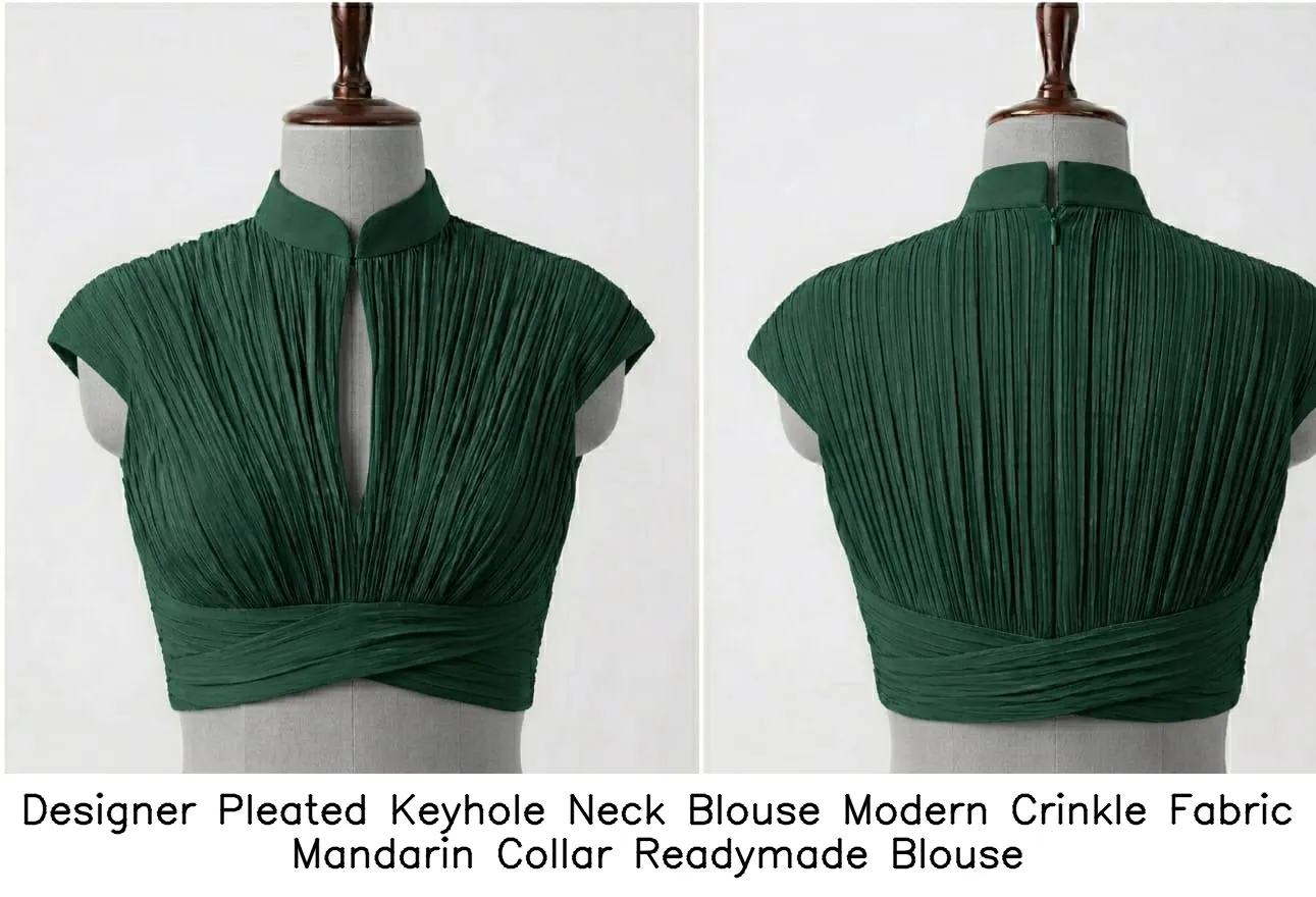Designer Pleated Keyhole Neck Blouse – Modern Crinkle Fabric Mandarin Collar Readymade Blouse