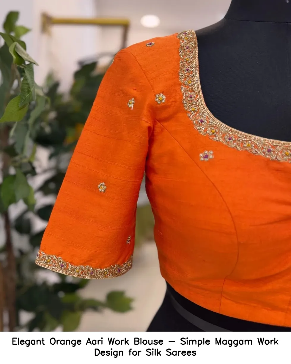 Elegant Orange Aari Work Blouse - Simple Maggam Work Design for Silk Sarees