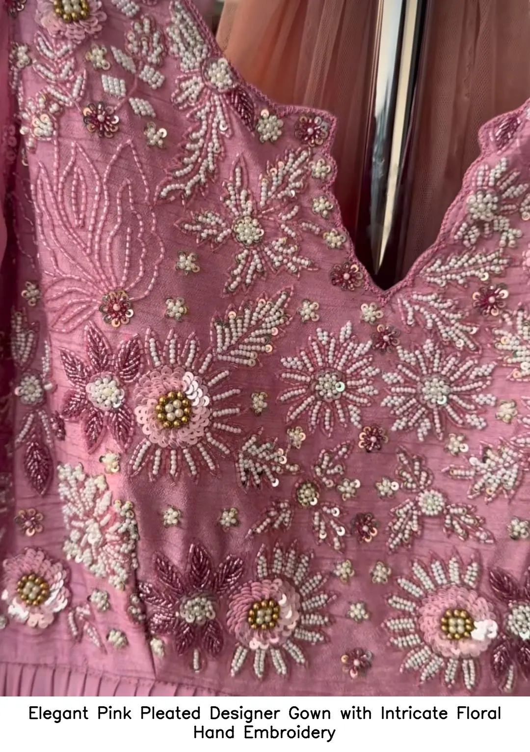 Elegant Pink Pleated Designer Gown with Intricate Floral Hand Embroidery 3