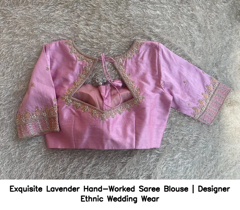 Exquisite Lavender Hand-Worked Saree Blouse | Designer Ethnic Wedding Wear
