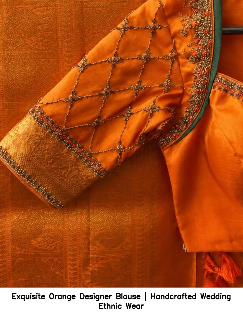 Exquisite Orange Designer Blouse | Handcrafted Wedding Ethnic Wear 3