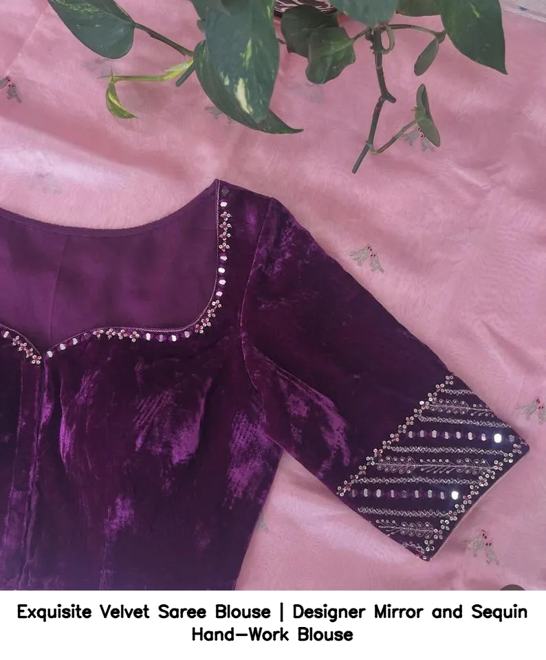 Exquisite Velvet Saree Blouse | Designer Mirror and Sequin Hand-Work Blouse 2