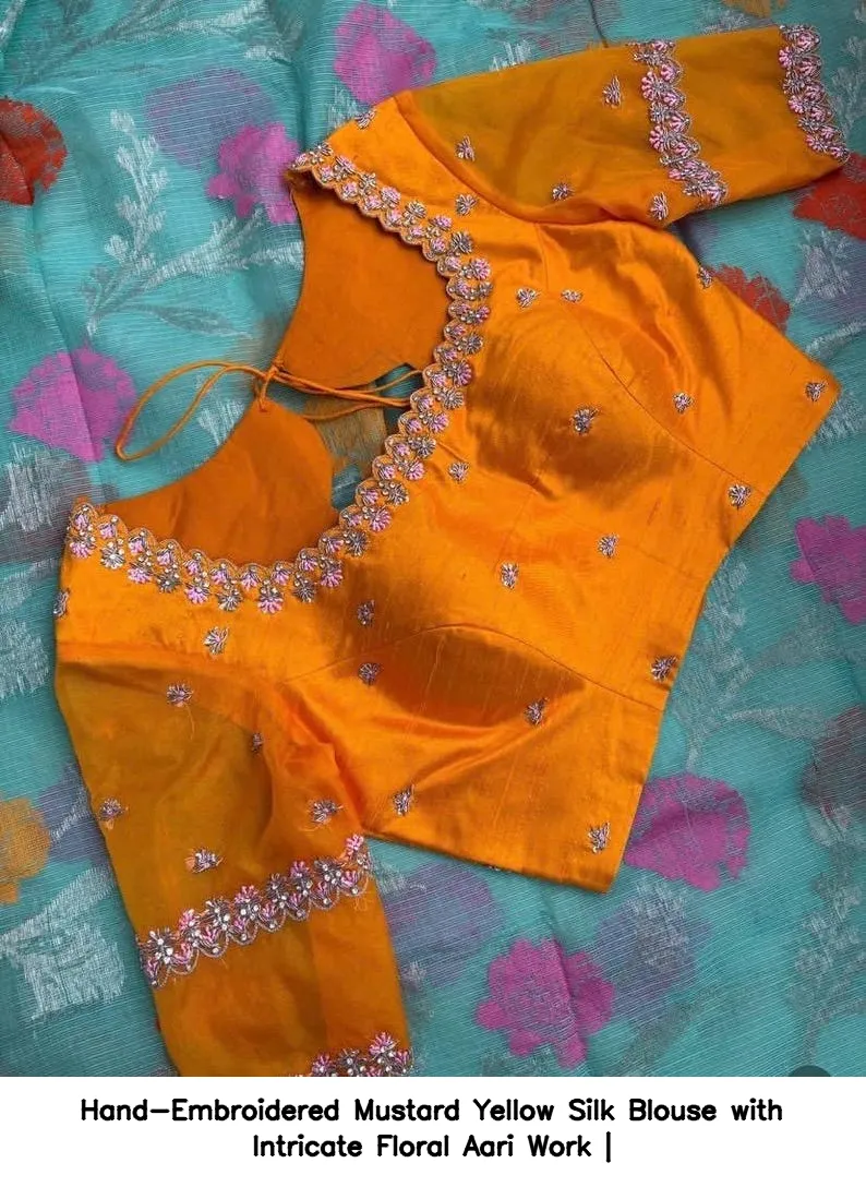Hand-Embroidered Mustard Yellow Silk Blouse with Intricate Floral Aari Work | 2