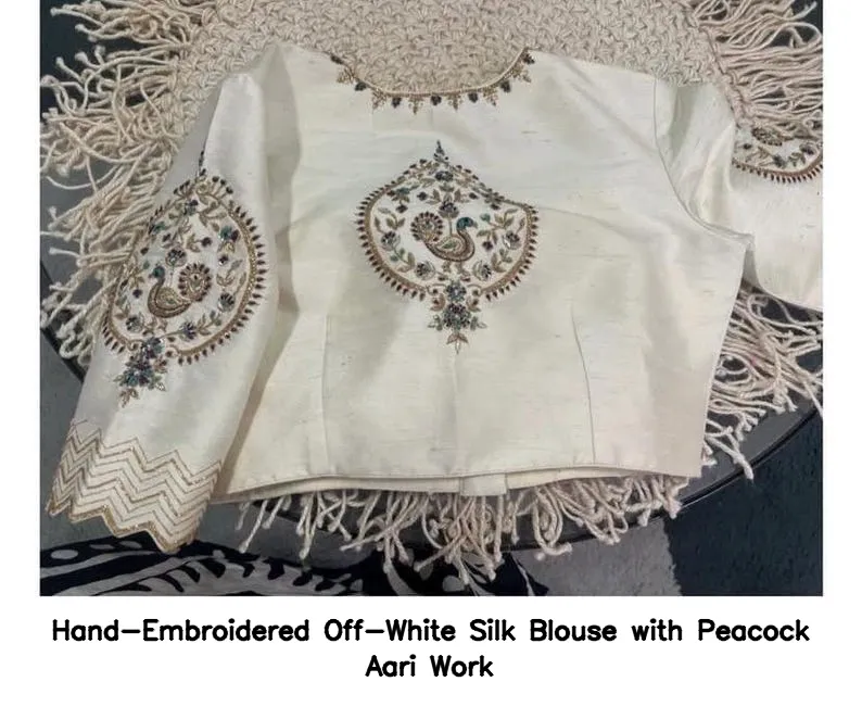 Hand-Embroidered Off-White Silk Blouse with Peacock Aari Work 2