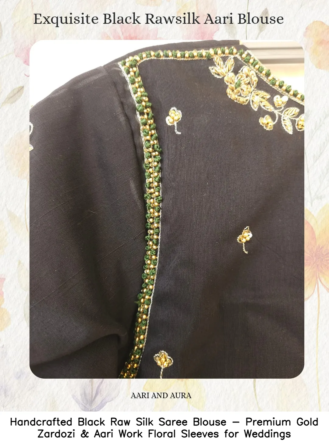 Handcrafted Black Raw Silk Saree Blouse - Premium Gold Zardozi & Aari Work Floral Sleeves for Weddings