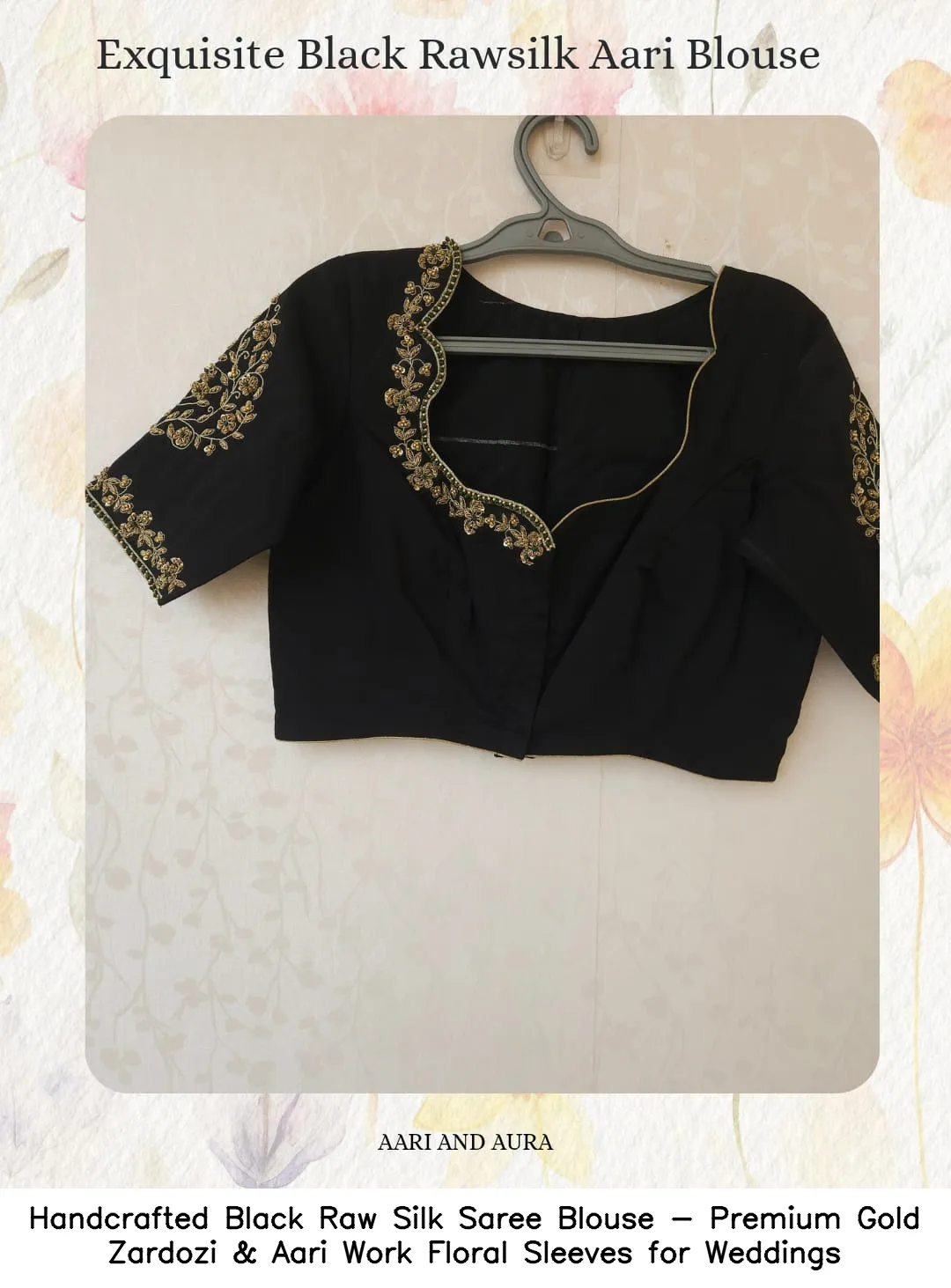 Handcrafted Black Raw Silk Saree Blouse - Premium Gold Zardozi & Aari Work Floral Sleeves for Weddings