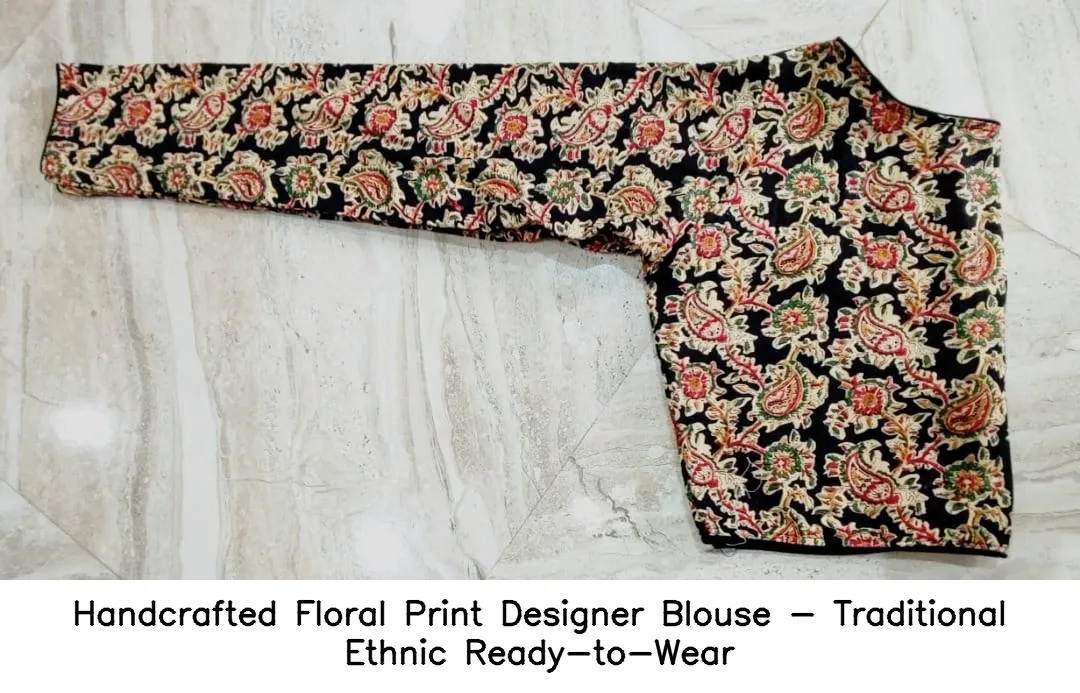 Handcrafted Floral Print Designer Blouse - Traditional Ethnic Ready-to-Wear 13