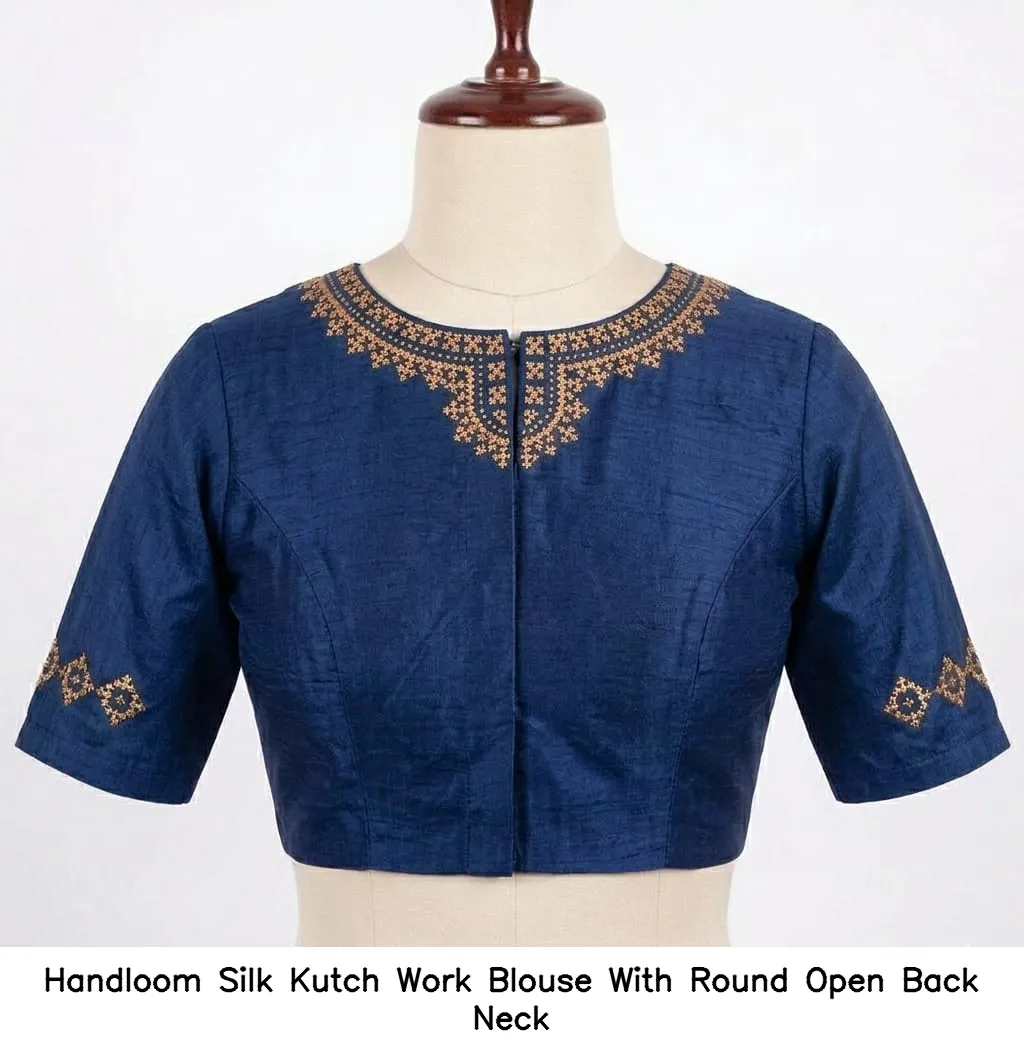 Handloom Silk Kutch Work Blouse With Round Open Back Neck