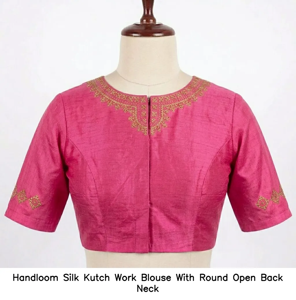 Handloom Silk Kutch Work Blouse With Round Open Back Neck