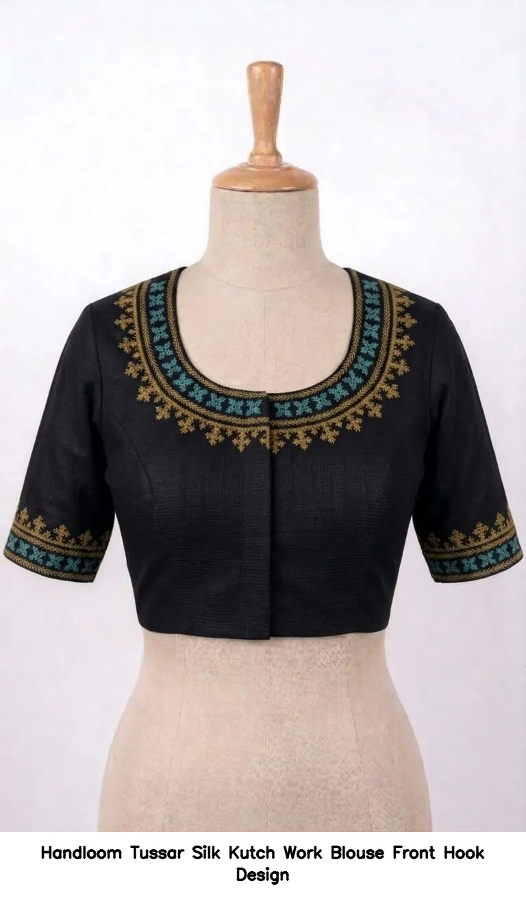 Handloom Tussar Silk Kutch Work Blouse Front Hook Design