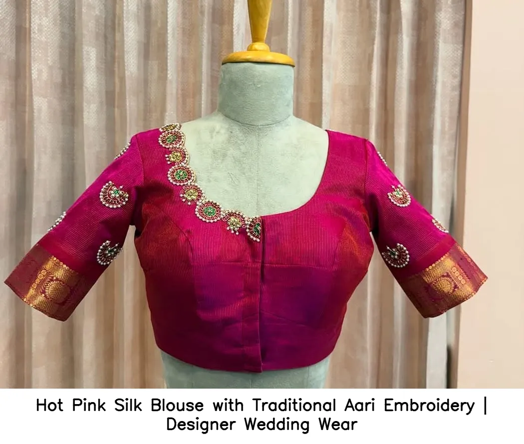 Hot Pink Silk Blouse with Traditional Aari Embroidery | Designer Wedding Wear 4