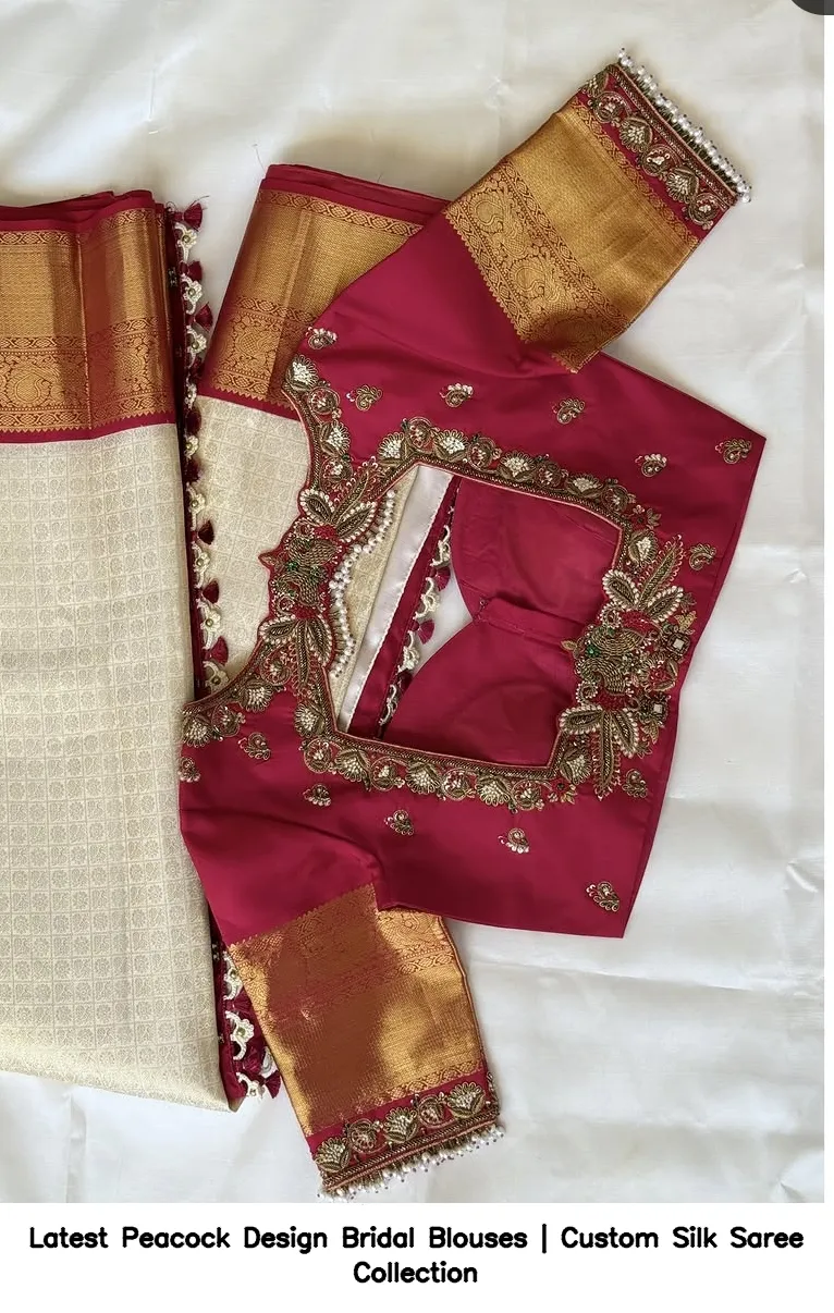 Latest Peacock Design Bridal Blouses | Custom Silk Saree Collection