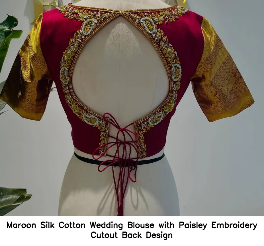 Maroon Silk Cotton Wedding Blouse with Paisley Embroidery Cutout Back Design