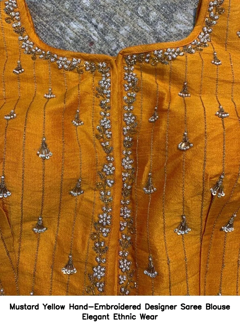 Mustard Yellow Hand-Embroidered Designer Saree Blouse – Elegant Ethnic Wear 5