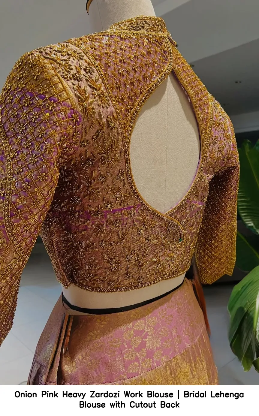 Onion Pink Heavy Zardozi Work Blouse | Bridal Lehenga Blouse with Cutout Back