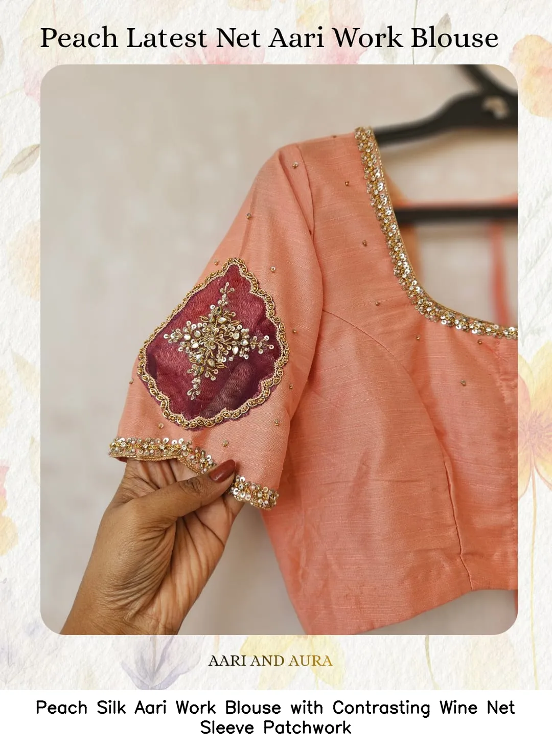 Peach Silk Aari Work Blouse with Contrasting Wine Net Sleeve Patchwork