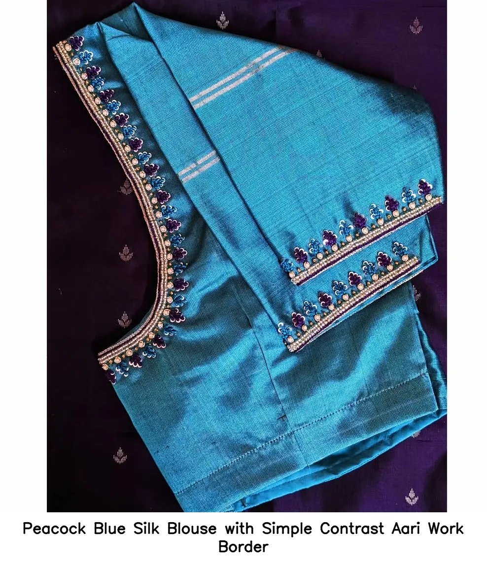 Peacock Blue Silk Blouse with Simple Contrast Aari Work Border