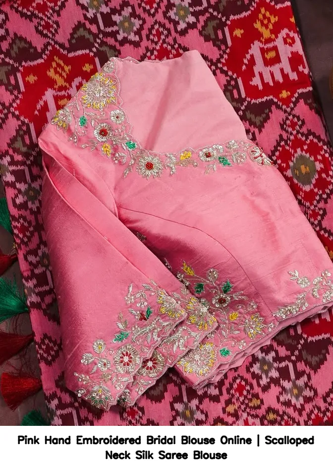 Pink Hand Embroidered Bridal Blouse Online | Scalloped Neck Silk Saree Blouse