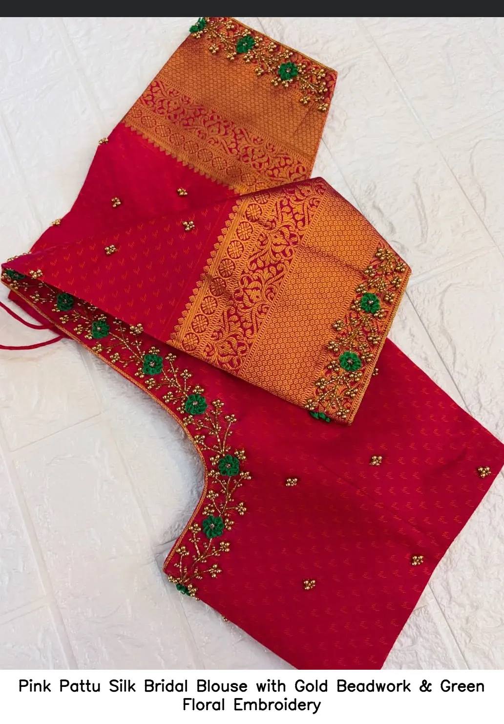 Pink Pattu Silk Bridal Blouse with Gold Beadwork & Green Floral Embroidery