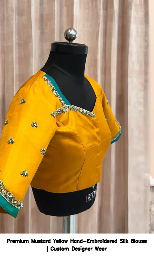 Premium Mustard Yellow Hand-Embroidered Silk Blouse | Custom Designer Wear 3