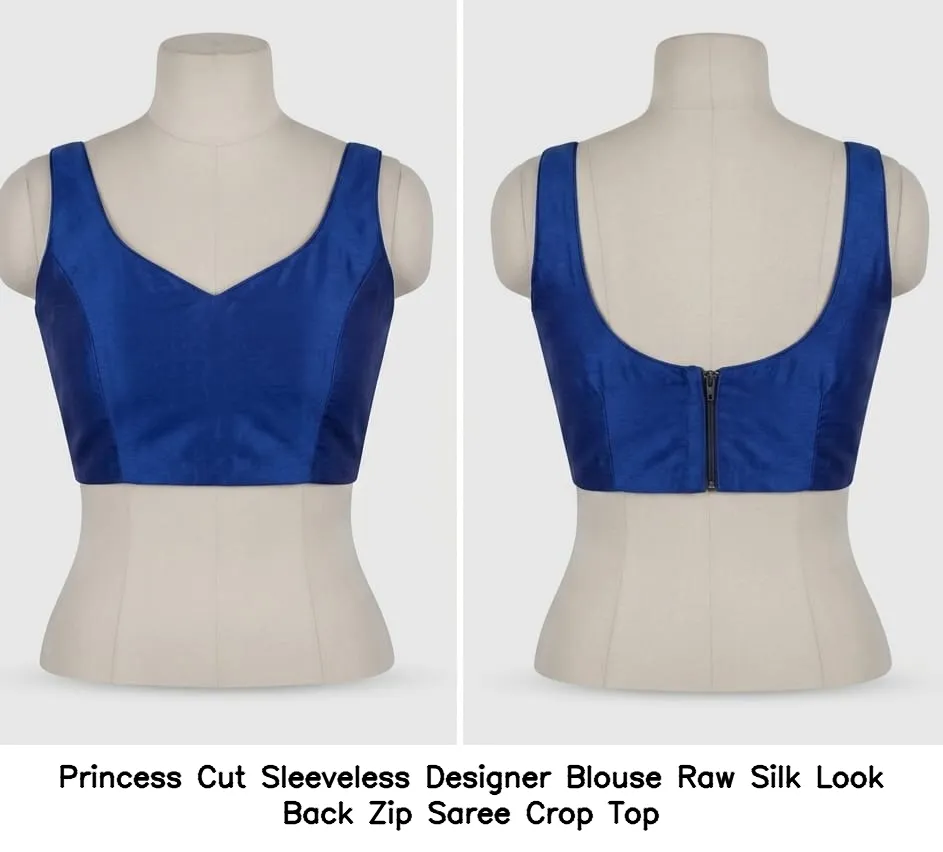 Princess Cut Sleeveless Designer Blouse Raw Silk Look Back Zip Saree Crop Top