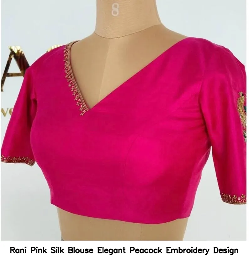 Rani Pink Silk Blouse Elegant Peacock Embroidery Design