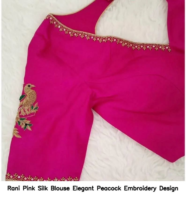 Rani Pink Silk Blouse Elegant Peacock Embroidery Design