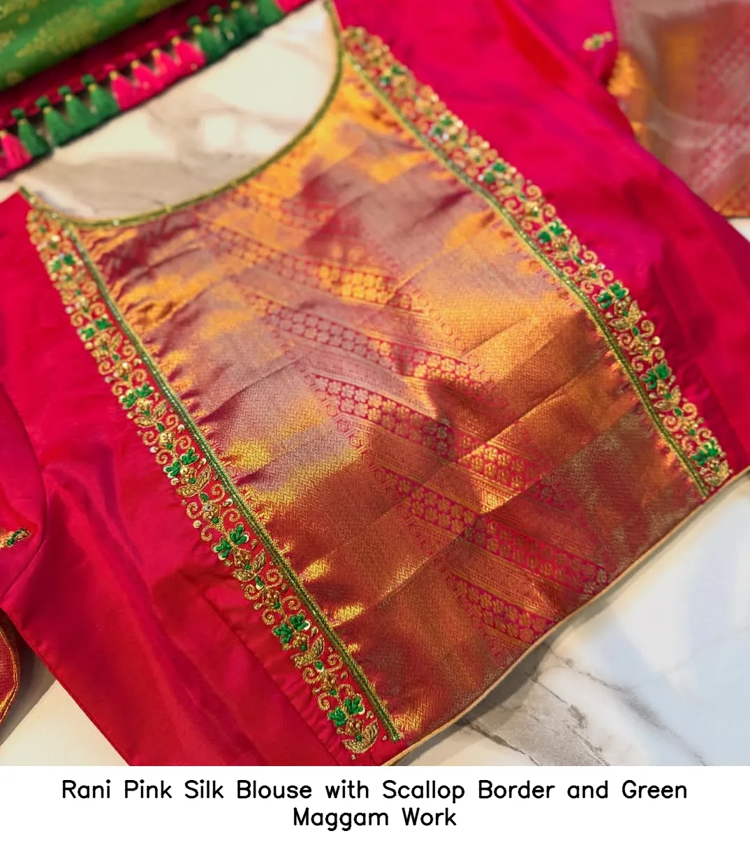Rani Pink Silk Blouse with Scallop Border and Green Maggam Work