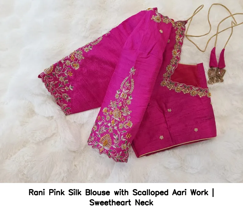 Rani Pink Silk Blouse with Scalloped Aari Work | Sweetheart Neck