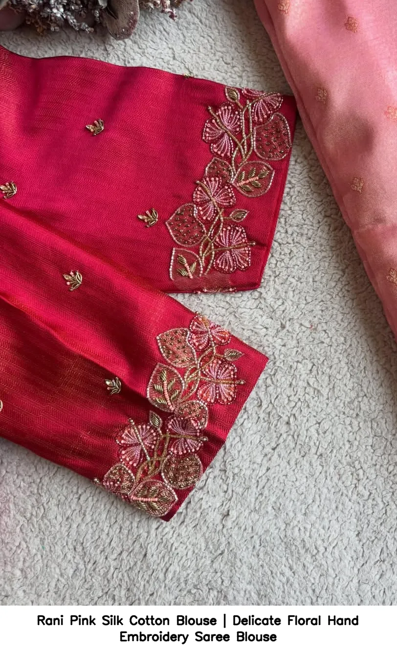 Rani Pink Silk Cotton Blouse | Delicate Floral Hand Embroidery Saree Blouse