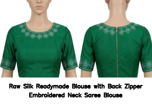 Raw Silk Readymade Blouse with Back Zipper – Embroidered Neck Saree Blouse