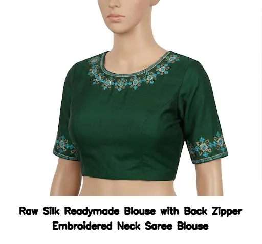 Raw Silk Readymade Blouse with Back Zipper – Embroidered Neck Saree Blouse