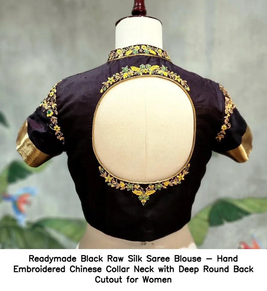 Readymade Black Raw Silk Saree Blouse - Hand Embroidered Chinese Collar Neck with Deep Round Back Cutout for Women