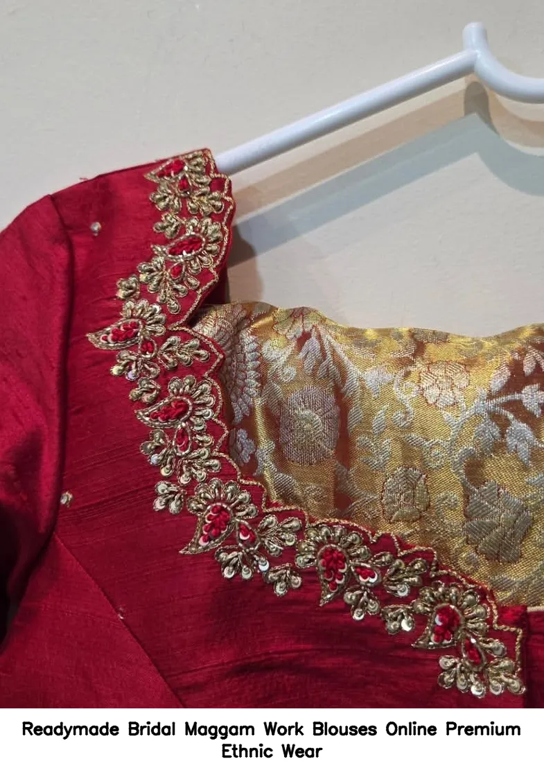 Readymade Bridal Maggam Work Blouses Online Premium Ethnic Wear