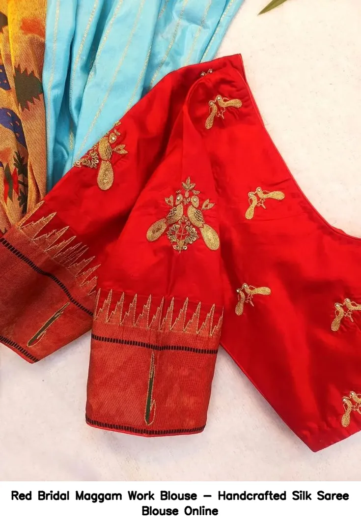 Red Bridal Maggam Work Blouse - Handcrafted Silk Saree Blouse Online