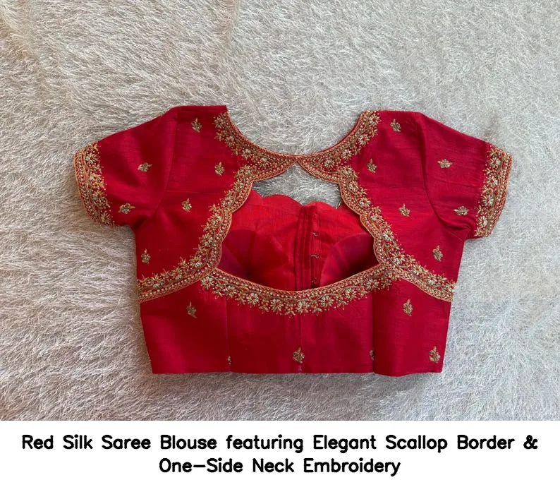 Red Silk Saree Blouse featuring Elegant Scallop Border & One-Side Neck Embroidery