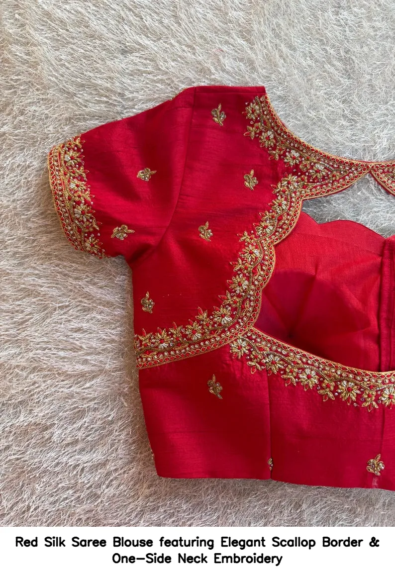 Red Silk Saree Blouse featuring Elegant Scallop Border & One-Side Neck Embroidery