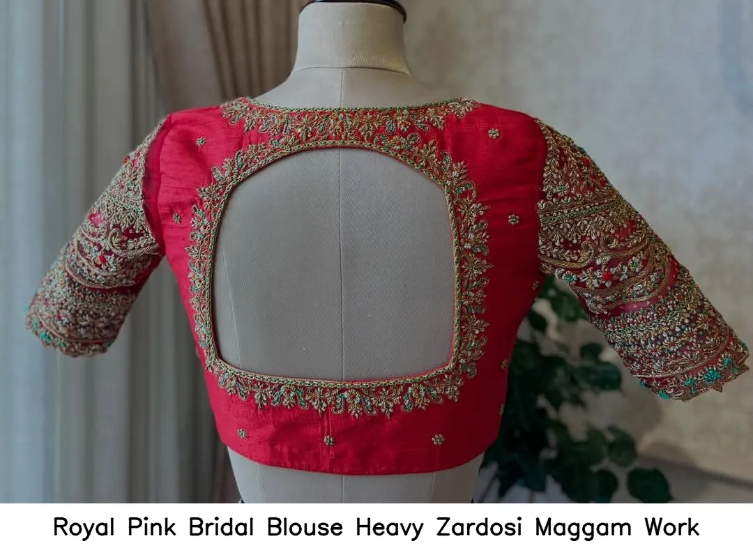 Royal Pink Bridal Blouse Heavy Zardosi Maggam Work