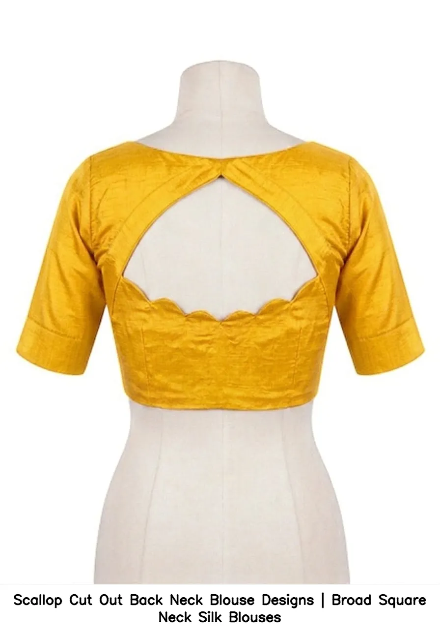 Scallop Cut Out Back Neck Blouse Designs | Broad Square Neck Silk Blouses
