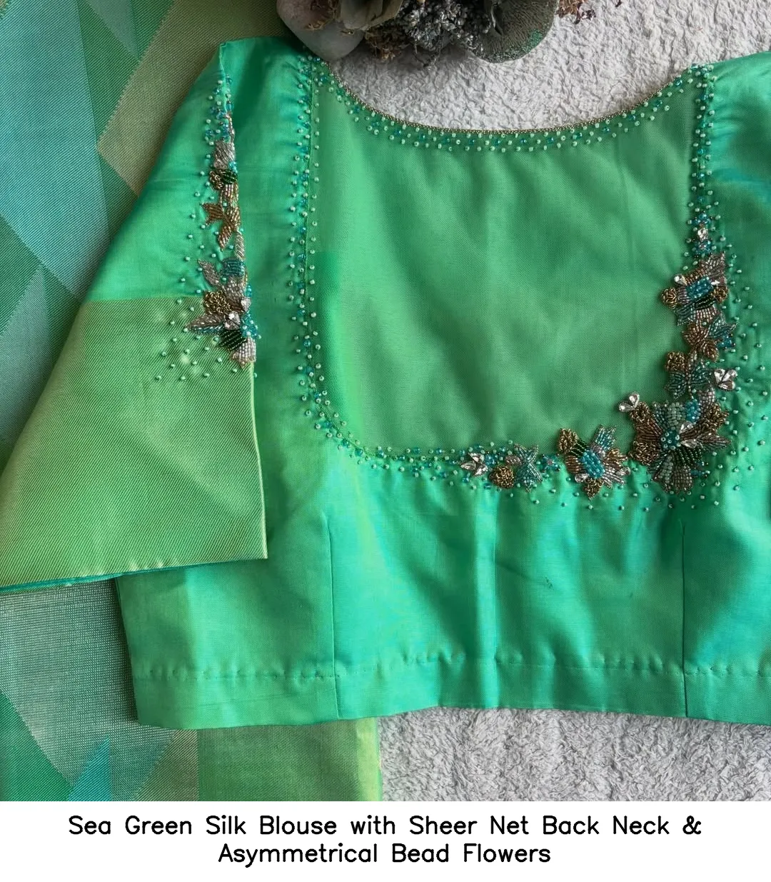 Sea Green Silk Blouse with Sheer Net Back Neck & Asymmetrical Bead Flowers