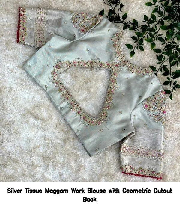 Silver Tissue Maggam Work Blouse with Geometric Cutout Back