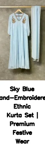 Sky Blue Hand-Embroidered Ethnic Kurta Set | Premium Festive Wear
